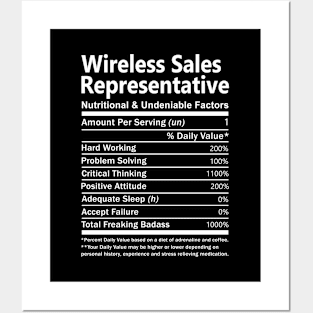 Wireless Sales Representative T Shirt - Nutritional and Undeniable Factors Gift Item Tee Posters and Art